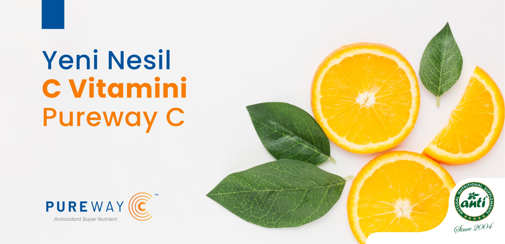 Yeni Nesil C Vitamini Pureway C